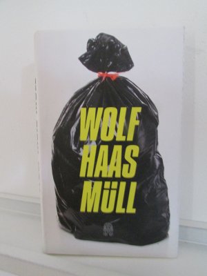 gebrauchtes Buch – Wolf Haas – Müll