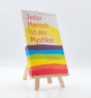 gebrauchtes Buch – Maslow, Abraham H – Jeder Mensch ist ein Mystiker - Impulse für die seelische Ganzwerdung (2014)