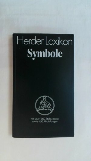 SYMBOLE. MIR ÜBER 1000 STICHWÖRTERN SOWIE 450 ABBILDUNGEN.