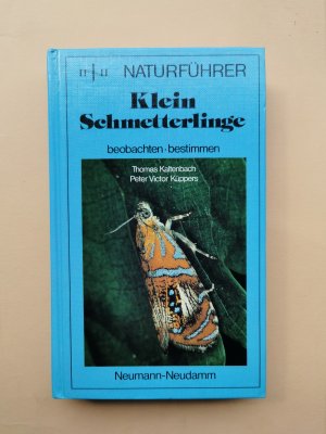 gebrauchtes Buch – Thomas Kaltenbach - Peter Victor – Kleinschmetterlinge    -    beobachten - bestimmen