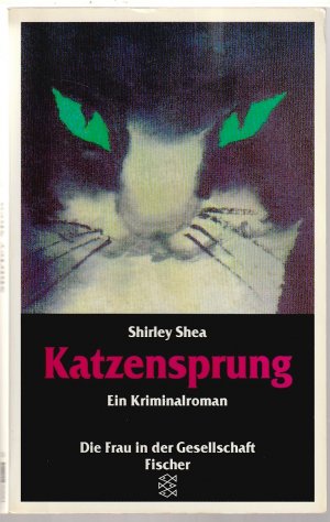 gebrauchtes Buch – Shirley Shea – Katzensprung - Ein Kriminalroman