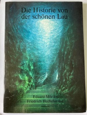 Die Historie von der schönen Lau