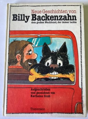 Neue Geschichten von Billy Backenzahn, dem großen Wachhund, der immer lachte