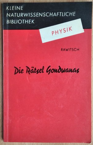 gebrauchtes Buch – M.G. Rawitsch – Die Rätsel Gondwanas