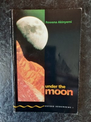 Oxford Bookworms 1: Under The Moon (Stage 1 = 400 words)