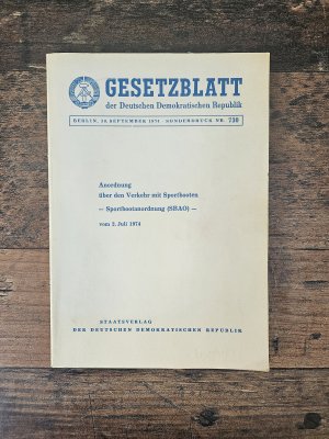 gebrauchtes Buch – Gesetzblatt der DDR Sonderdruck Nr. 730 - Anordnung über den Verkehr mit Sportbooten