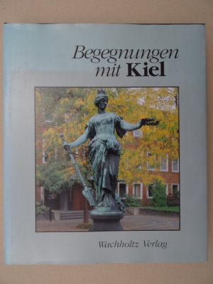 Hrsg.). Begegnungen mit Kiel. Gabe der Christian-Albrechts-Universität zur 750-Jahr-Feier der Stadt. Neumünster, Wachholtz, 1992. 423 S. Mit zahlreichen […]