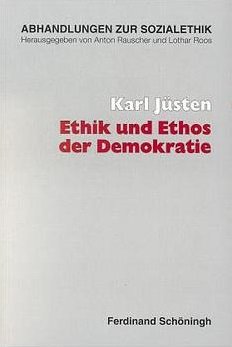 Ethik und Ethos der Demokratie