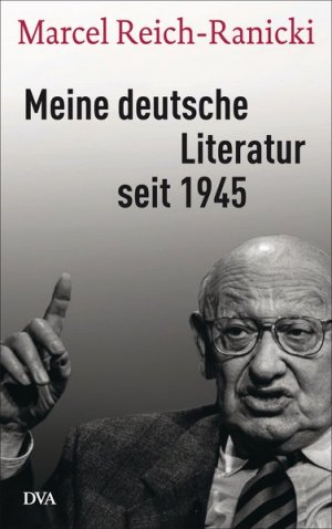 gebrauchtes Buch – Reich-Ranicki, Marcel und Thomas Anz – Meine deutsche Literatur seit 1945