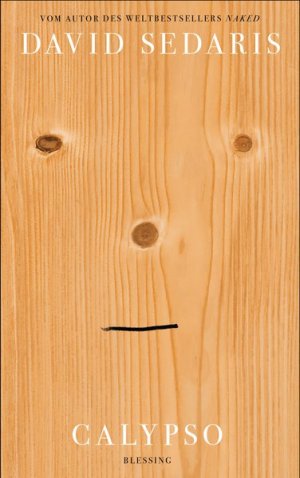 gebrauchtes Buch – Sedaris, David und Georg Deggerich – Calypso