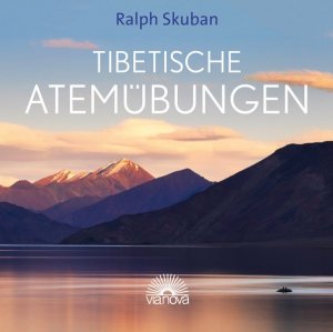 Tibetische Atemübungen [Hörbuch/Audio-CD]