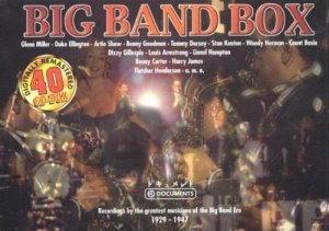 Big Band Box (Original Recordings by the Greatest Musicians of the Big Band Era 1929-1947 - Digitally Remastered) [Hörbuch/Audio-CD]