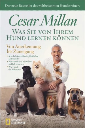 gebrauchtes Buch – Cesar Millan – Was Sie von Ihrem Hund lernen können - Von Anerkennung bis Zuneigung