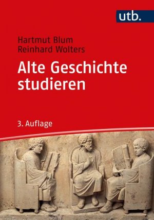 gebrauchtes Buch – Blum, Hartmut und Reinhard Wolters – Alte Geschichte studieren