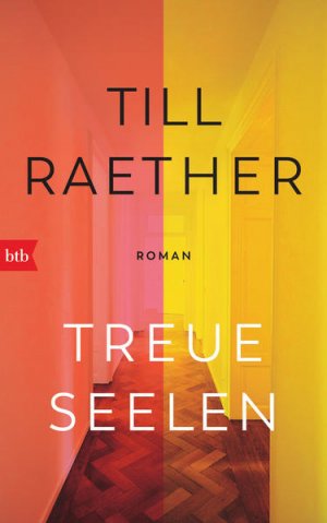 gebrauchtes Buch – Till Raether – Treue Seelen gebrauchtes Buch – Till Raether – Treue Seelen