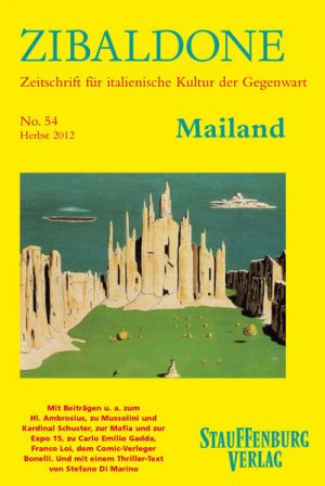 gebrauchtes Buch – Heydenreich, Titus und Thomas Bremer – Mailand Heft 54 / Herbst 2012