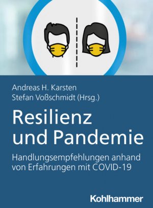 gebrauchtes Buch – Karsten, Andreas Hermann und Stefan Voßschmidt – Resilienz und Pandemie Handlungsempfehlungen anhand von Erfahrungen mit COVID-19