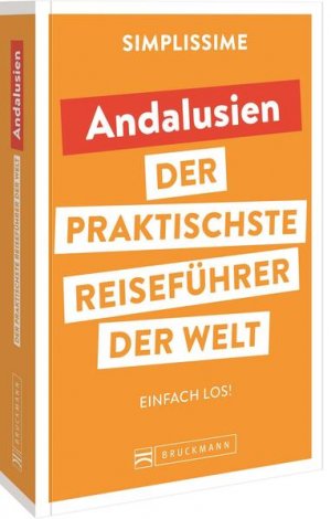 gebrauchtes Buch – SIMPLISSIME - der praktischste Reiseführer der Welt Andalusien - Einfach los!