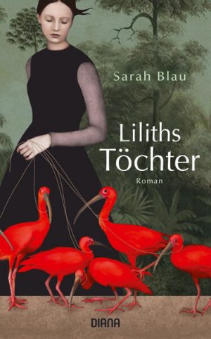 gebrauchtes Buch – Blau, Sarah und Ulrike Harnisch – Liliths Töchter Roman