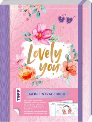 gebrauchtes Buch – Schlitt, Christine und Lilian Kanoffsky – Lovely You - Mein Eintragebuch mit spannenden Informationen, Kreativanleitungen und Ausmalbilder