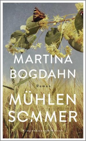 gebrauchtes Buch – Martina Bogdahn – Mühlensommer Roman