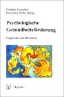 gebrauchtes Buch – Jerusalem, Matthias und Hannelore Weber – Psychologische Gesundheitsförderung