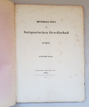 antiquarisches Buch – Theodor Mommsen – Inscriptiones Confoederationis Helveticae Latinae (=Mittheilungen der Antiquarischen Gesellschaft Zürich; 10).