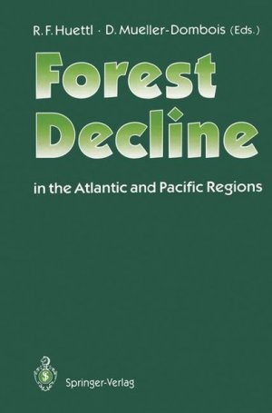 Forest Decline in the Atlantic and Pacific Region.