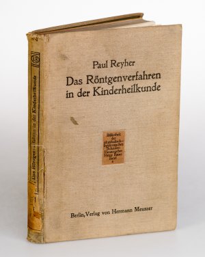 Das Röntgenverfahren in der Kinderheilkunde. (= Bibliothek der physikalisch-medizinischen Techniken, Bd.4).