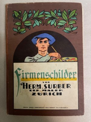 Firmenschilder von Herm. Surber, Dek. Maler, Zürich.