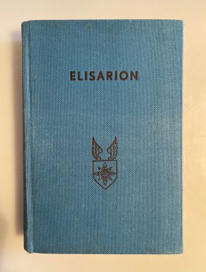 Heldische Sicht und Froher Glaube [2 Teile in einem Bd.] 1: Gespräche über Welt und Menschen. 2: Gespräche über Gott und göttliche Welt.