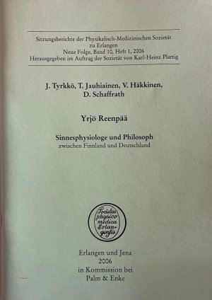 gebrauchtes Buch – Tyrkkö, J. et al. – Yrjö Reenpää: Sinnesphysiologe und Philosoph zwischen Finnland und Deutschland.