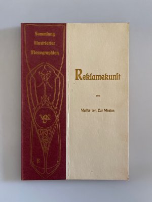 Reklamekunst (=Kulturgeschichtliche Monographien, 13)