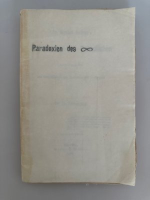 Paradoxien des Unendlichen, hrsg. aus dem schriftlichen Nachlasse des Verfassers von Fr. (Franz) Prihonsky.