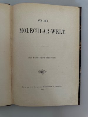 Aus der Molecular-Welt (als Manuscript gedruckt).