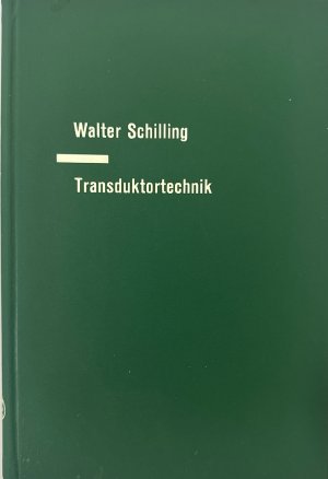 Transduktortechnik. Theorie und Anwendung steuerbarer Drosseln.