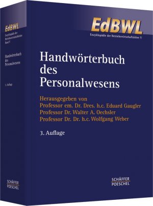 Handwörterbuch des Personalwesens (HWP) (Enzyklopädie der Betriebswirtschaftslehre (EdBWL))