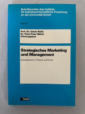 Strategisches Marketing und Management: Konzeptionen in Theorie und Praxis - Prof. Dr. Jan S. Krulis-Randa zum 60. Geburtstag gewidmet.