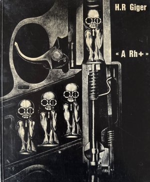 HR Giger: A Rh+ [signed].