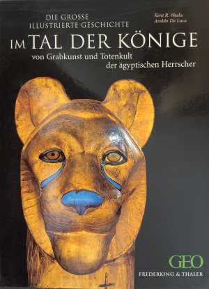 gebrauchtes Buch – DeLuca, Araldo  – Im Tal der Könige   ---    von Grabkunst und Totenkult der ägyptischen Herrscher