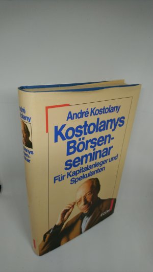 gebrauchtes Buch – Kostolany, André – Kostolanys Börsenseminar