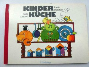 gebrauchtes Buch – Kinder Küche DDR-Kinderbuch von 1985 Kinderbuchverlag