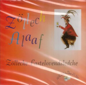neuer Tonträger – K.G. Zölleche Öllege e. V. 1910 – Zöllech Alaaf