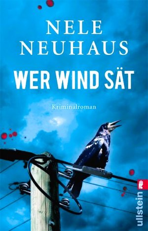 gebrauchtes Buch – Nele Neuhaus – Wer Wind sät - Der fünfte Fall für Bodenstein und Kirchhoff