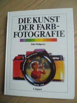 Die Kunst der Farbfotografie