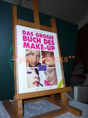 gebrauchtes Buch – Jutta Junge – Das große Buch des Make-up. 150 Tips für Ihr Beauty-Programm zu Hause. Profi- Tipps und Step- by- step- Anleitungen. Fotos: Ulli Heiser. Fachliche Beratung: Sylvia Heiser (Journal für die Frau).