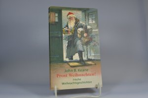 gebrauchtes Buch – Keane, John B – Prost Weihnachten! Irische Weihnachtsgeschichten. Aus dem Englischen von Irmhild und Otto Brandstädter. Aufbau-Taschenbücher. 1794.