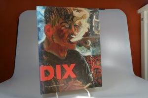 gebrauchtes Buch – Otto Dix – Otto Dix. Gemälde. Zeichnungen. Druckgrafik. Kunstsammlung Gera. Bestandskatalog. Herausgegeben von Ulrike Rüdiger.