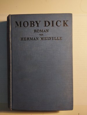 Moby Dick oder der weisse Wal