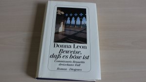 gebrauchtes Buch – Donna Leon – Beweise, dass es böse ist